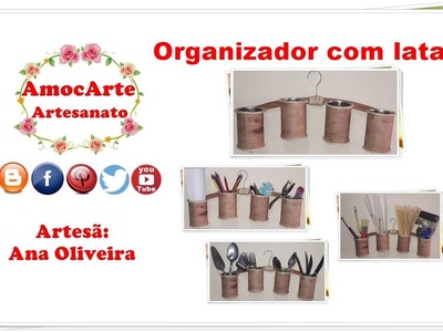 Diy - Organizador com lata - 17º Arte Desafio