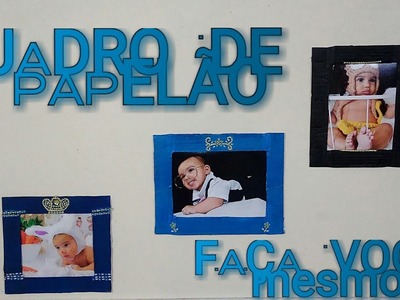 DIY: QUADRO FEITO COM PAPELÃO