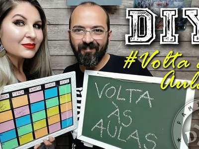 DIY VOLTA ÀS AULAS - PLANNER ESCOLAR E LOUSA QUADRO NEGRO - FAMÍLIA DIY #DIYVoltaAsAulas2017