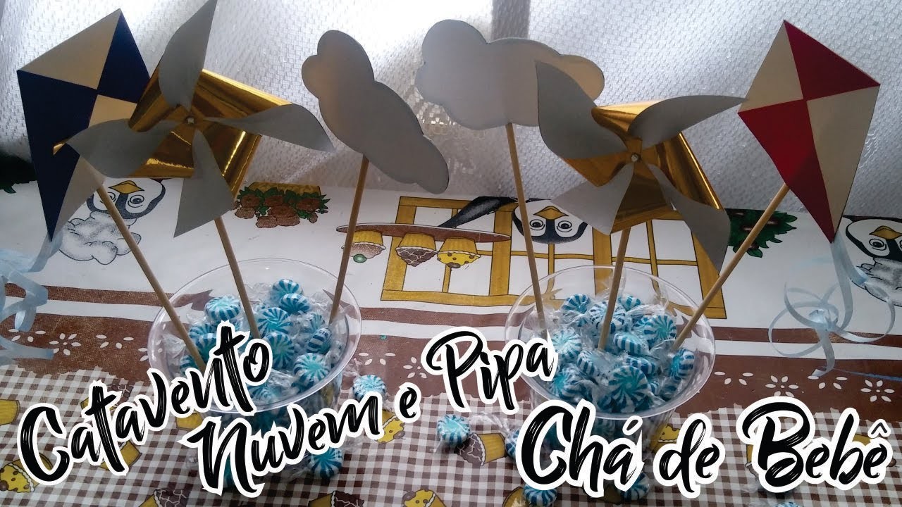 Preparativos Chá de Bebê - Decoração de Mesa Pipa, Catavento, Nuvem
