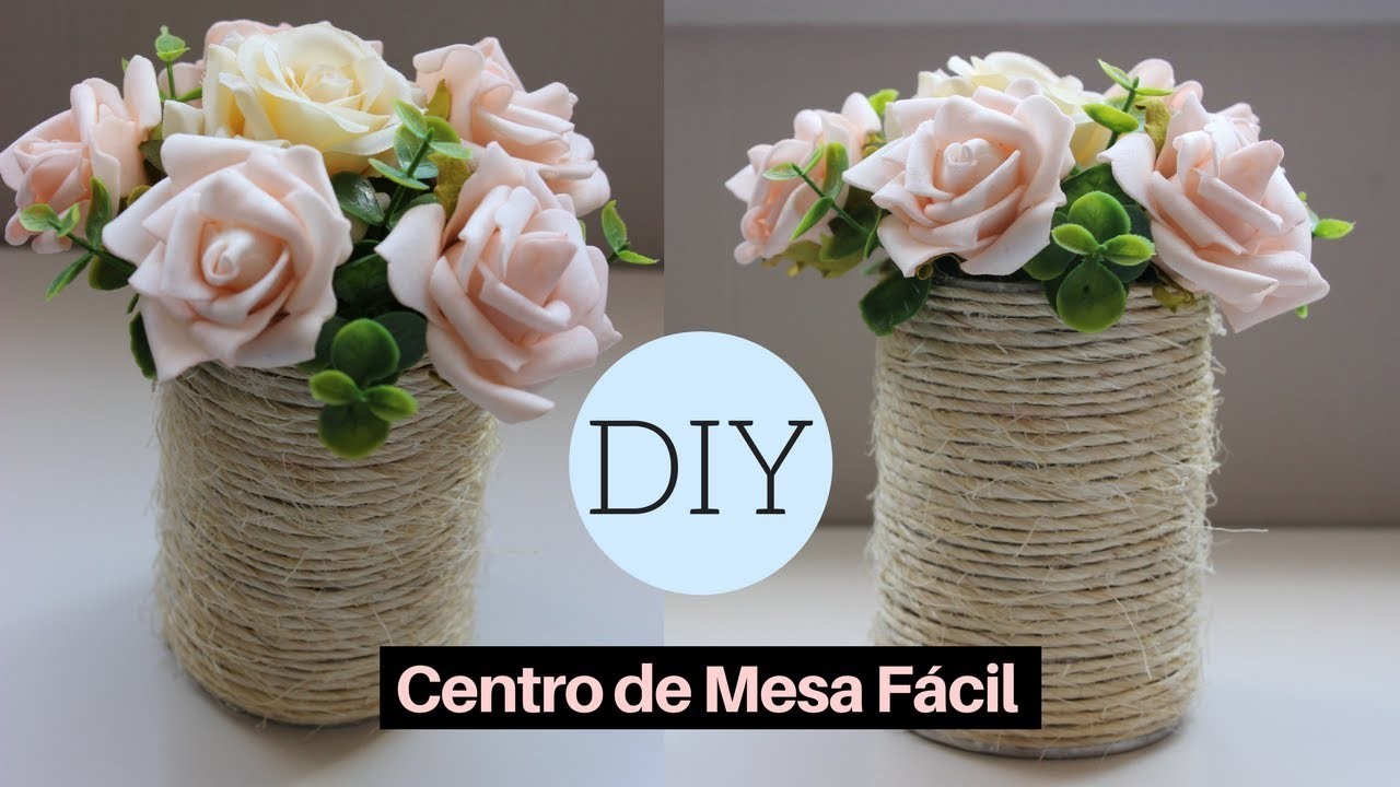 Como Fazer | DIY: Centro de Mesa | Vaso de Flores