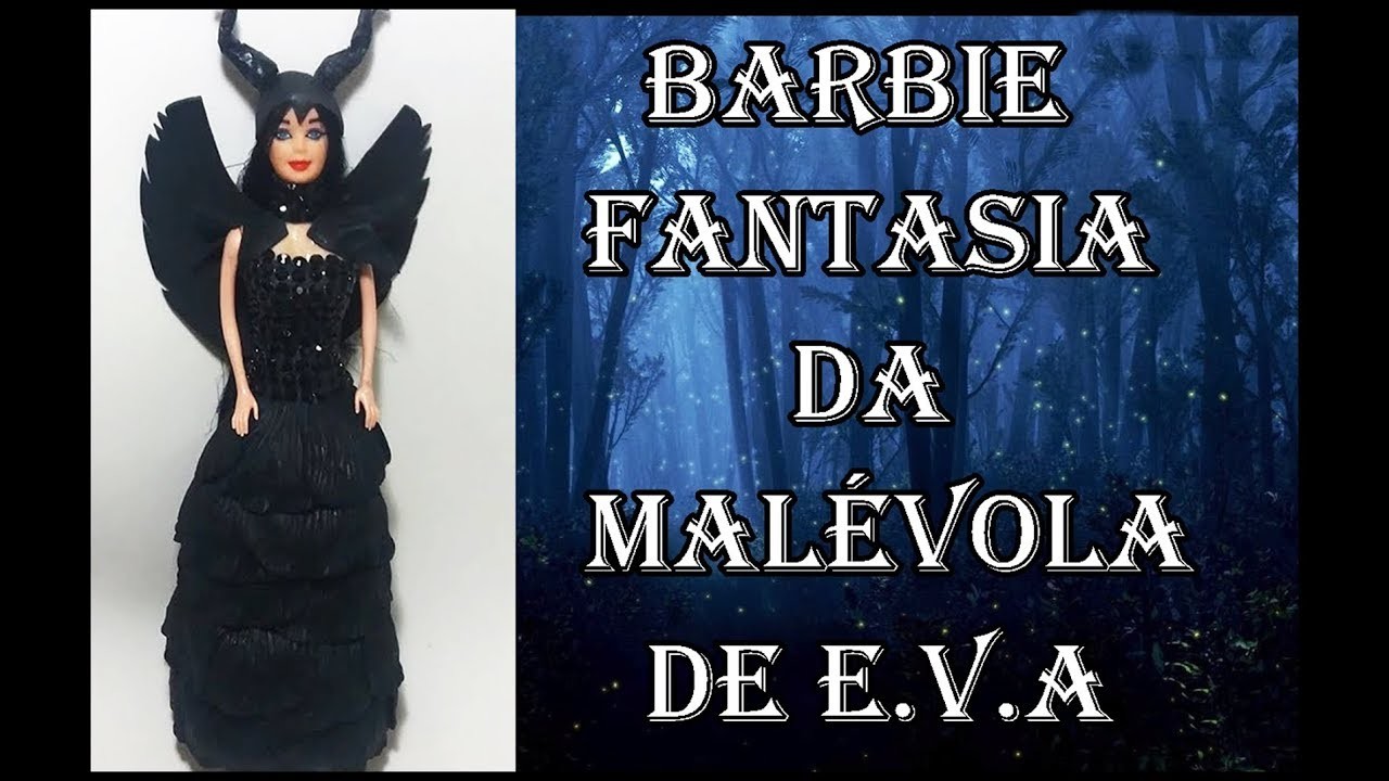 DIY - Barbie Fantasia da Malévola de E.V.A