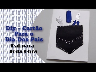 Diy Cartão de Dia dos Pais Parte 1 #EspecialdiadosPais | Camila Fonseca