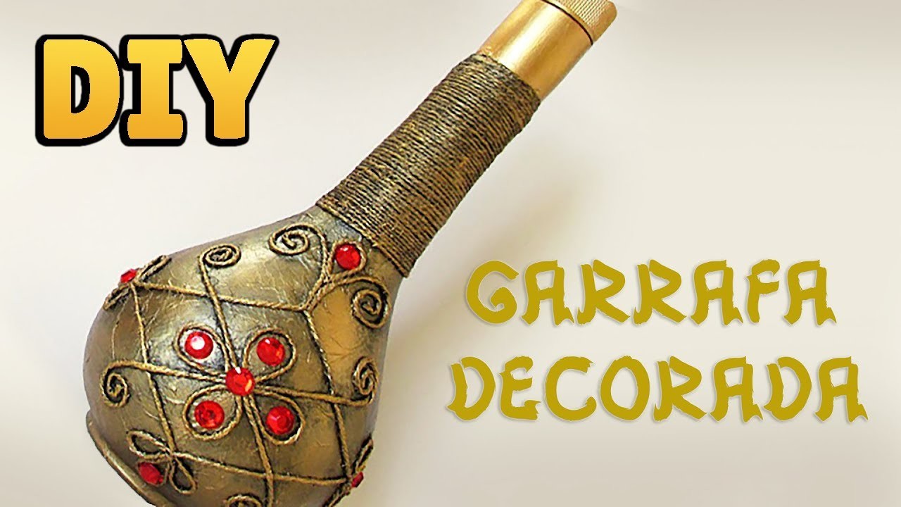 DIY: Como Fazer GARRAFA DE VIDRO DECORADA - RECICLAGEM Do Lixo ao Luxo - Bottle Craft Ideas