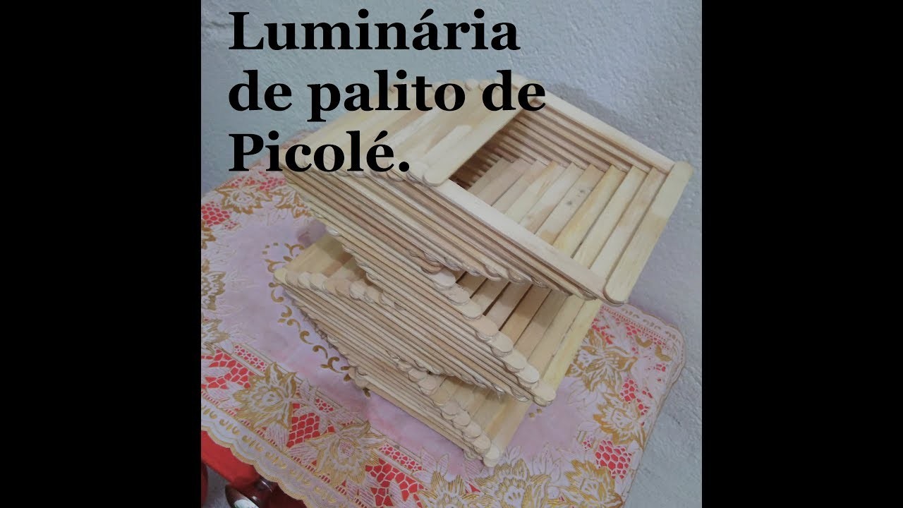DIY - LUMINÁRIA DE PALITO DE PICOLÉ 2