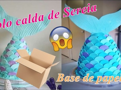Bolo Cauda de Sereia  - Fake -  DIY