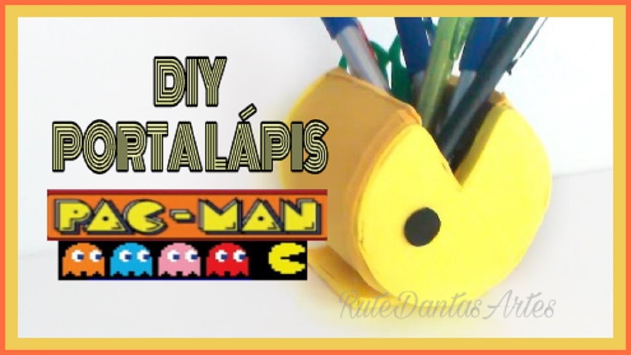 DIY PORTA LÁPIS PACMAN