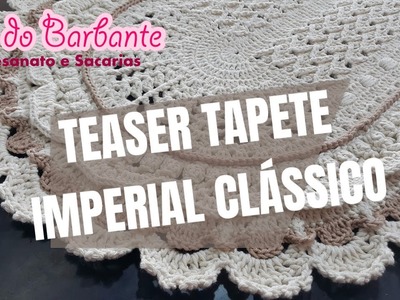Teaser Tapete Imperial Clássico