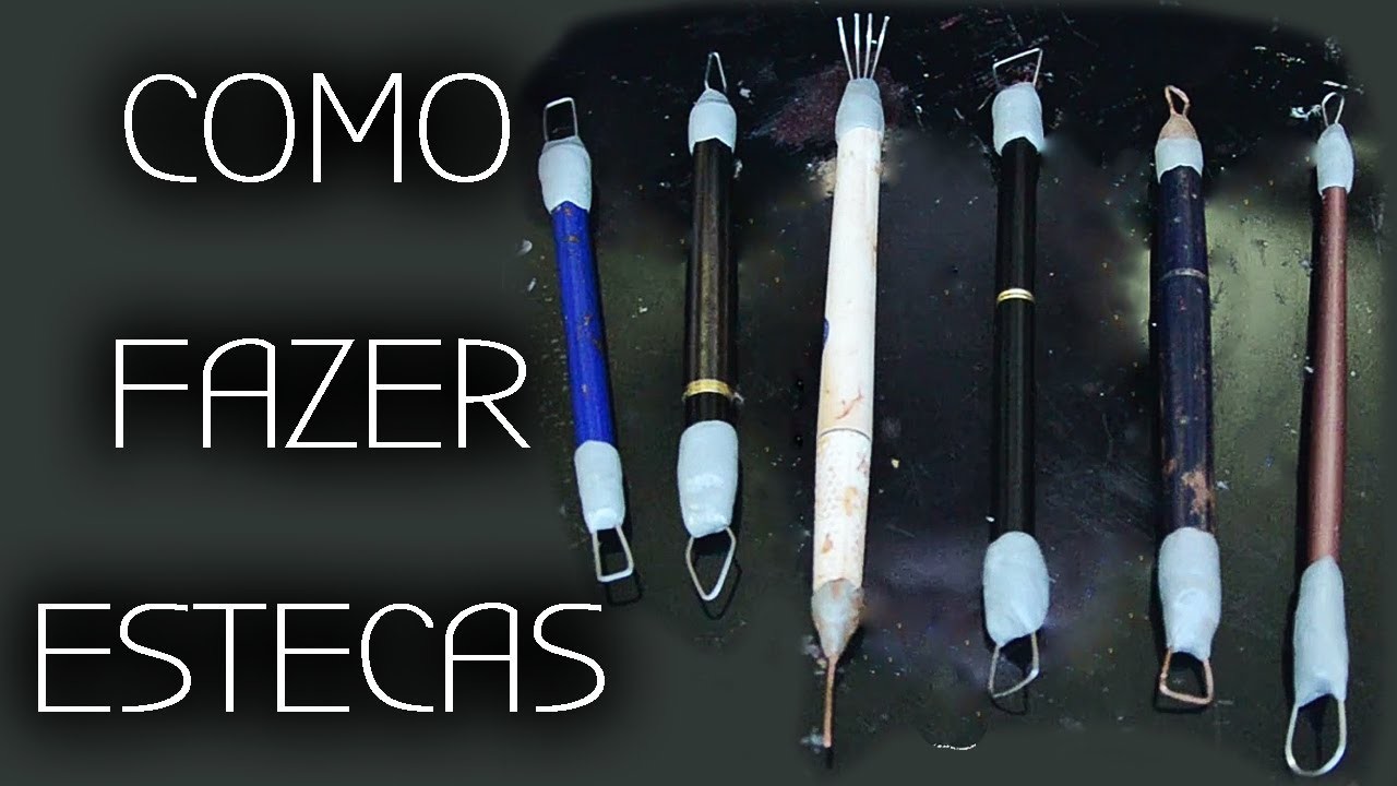 COMO FAZER ESTECAS | DIY SCULPTING TOOL