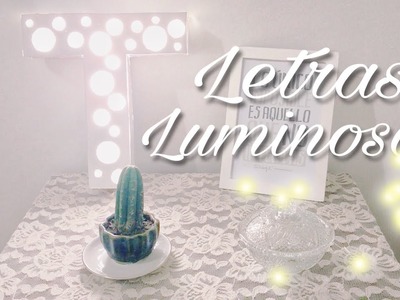 Letras Luminosas ⭐ - DIY | Tania Carranza