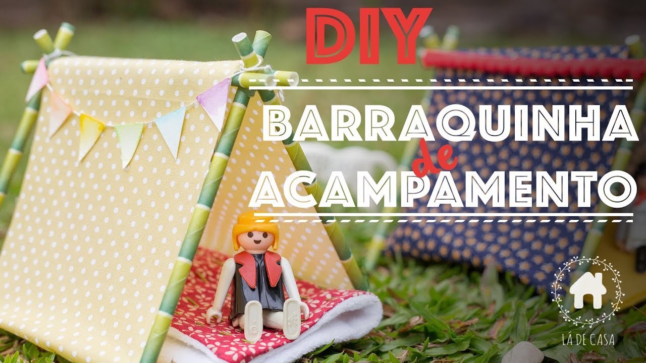 DIY Barraquinha de acampamento de brinquedo
