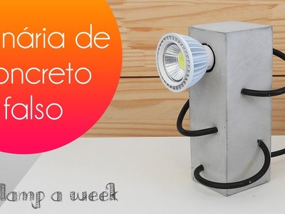 DIY luminária de concreto falso | one lamp a week #29