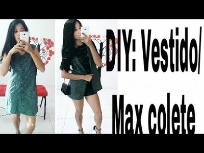 DIY: Vestido.Max colete