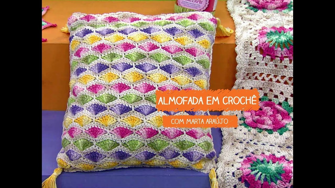 Almofada em Crochê com Marta Araújo | Vitrine do Artesanato na TV - TV Gazeta