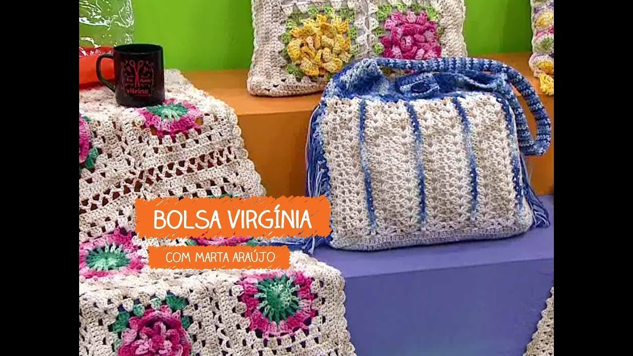 Bolsa Virginia com Marta Araújo | Vitrine do Artesanato na TV - TV Gazeta