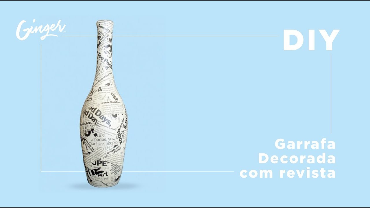 DIY | Garrafa Decorada com revista ✂