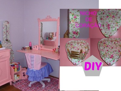 DIY: Nicho de Coração