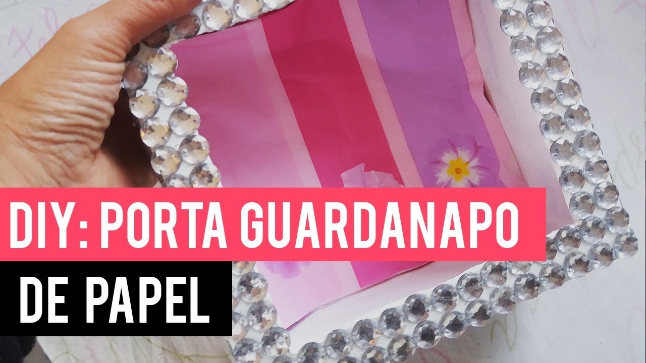 DIY: PORTA GUARDANAPO DE PAPEL????|Samira Aires