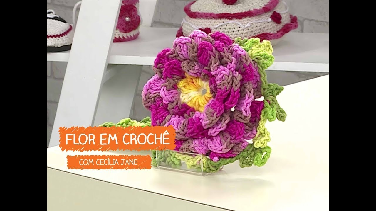 Flor em Crochê com Cecilia Jane | Vitrine do Artesanato na TV - Rede Família