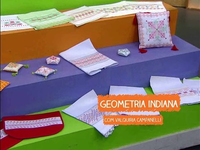 Pano de Copa Geometria Indiana com Valquiria Campanelli | Vitrine do Artesanato na TV - TV Gazeta