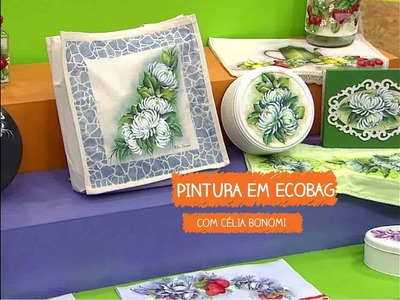 Pintura em Ecobag Crisântemos com Célia Bonomi | Vitrine do Artesanato na TV - TV Gazeta