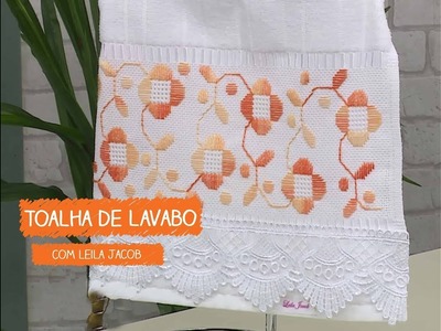 Toalha de Lavabo com Leila Jacob | Vitrine do Artesanato na TV - Rede Família