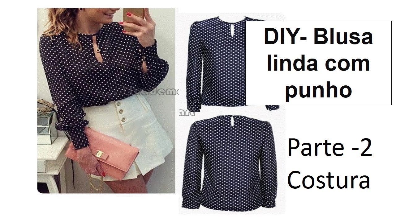 DIY-Blusa linda com punho -parte 2- costura
