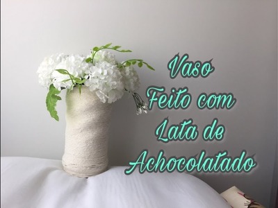 DIY Cachepô com Caixa de Leite ou Lata de Achocolatado - Amanda Rodrigues