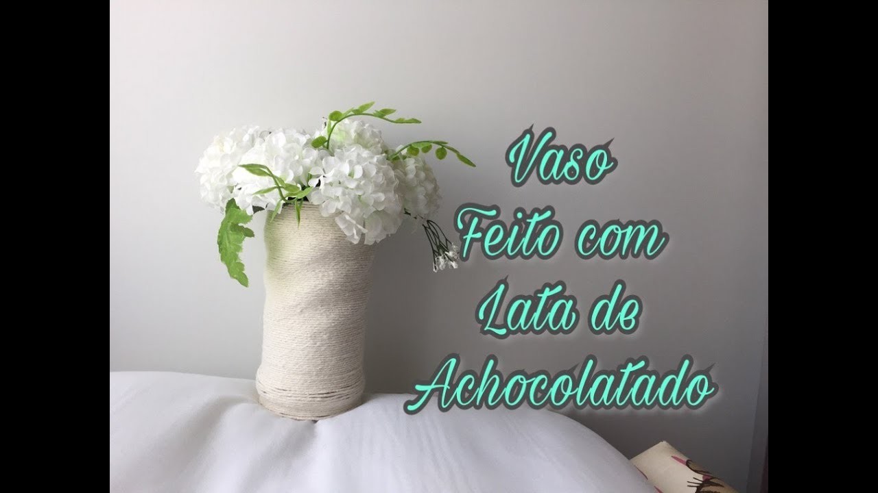 DIY Cachepô com Caixa de Leite ou Lata de Achocolatado - Amanda Rodrigues