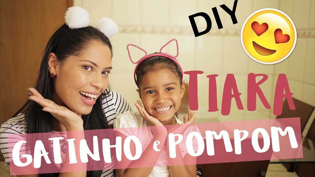 ✂️ DIY - COMO FAZER TIARA DE GATINHO E POMPOM SUPER FÁCIL
