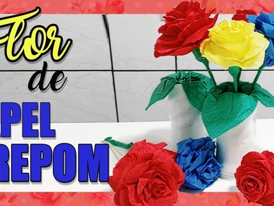 DIY Flor de Papel Crepom |  Penteadeira Feminina