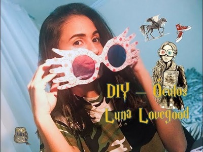 DIY- Óculos  Luna Lovegood (Harry Potter) ft. Mateus Gustavo