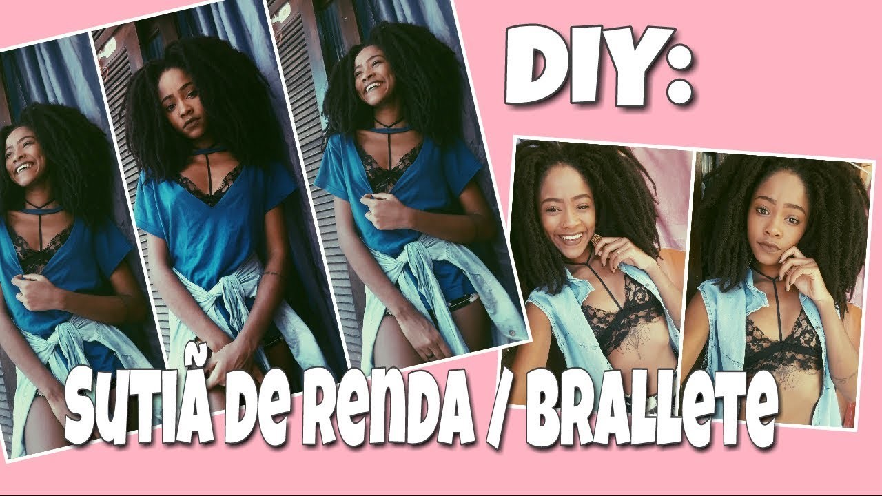 DIY : Sutiã  de Renda. Lace Bralette - Gleyce Santos