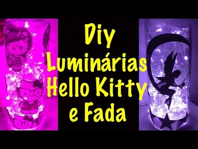 Como Fazer Luminária da Hello Kitty e Fada-Diy