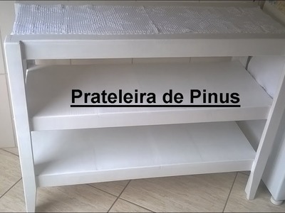 COMO FAZER PRATELEIRA DE PINUS-Construção Simples -D.I.Y. HOW TO MAKE PINK SHELF-Simple Construction