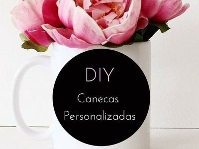 DIY - Canecas Personalizadas | Meu estilo Escandinavo | K entre NOS
