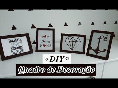 DIY Quadro de Decoração #retododia #VEDA4