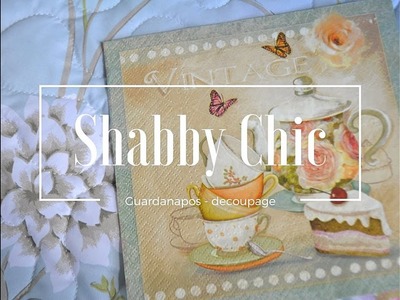 Guardanapos Shabby Chic para decoupage