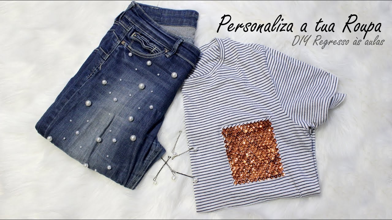 Personaliza a tua Roupa - DIY Regresso às aulas