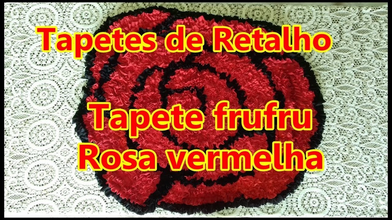 Tapete de Retalho - Tapete frufru Rosa vermelha