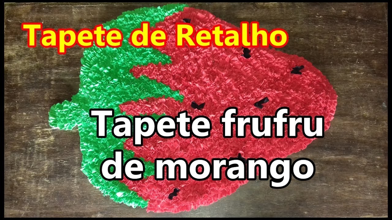 Tapete de Retalho - Tapete frufru de morango
