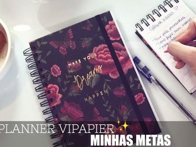 Minhas Metas + Planner Vipapier Planner  | Amanda Pastore