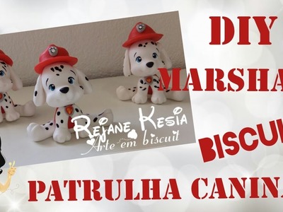 Diy Patrulha Canina - Marshall - Rejane Kesia