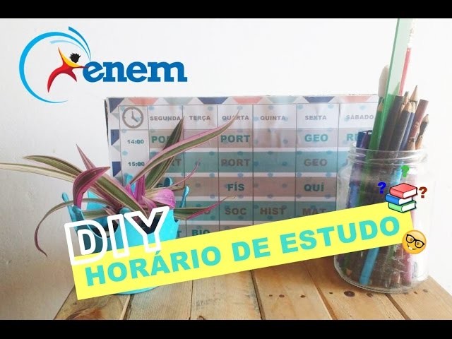 DIY - QUADRO DE ESTUDO!!!