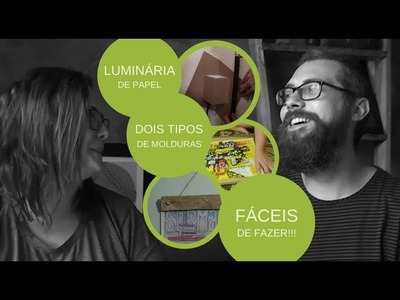LUMINÁRIA DE PAPEL KRAFT E DUAS MOLDURAS FÁCEIS DE FAZER - DIY