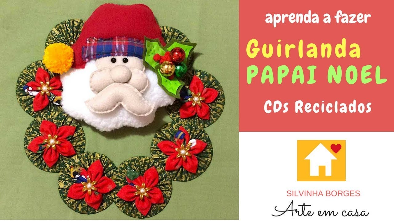 Faça uma linda Guirlanda de Papai Noel reciclando CDs
