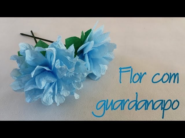 Isa Klein Tutorial 93: como fazer Flor com guardanapo