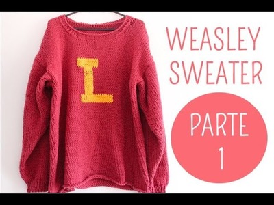 Weasley Sweater em Tricô :: Parte 1