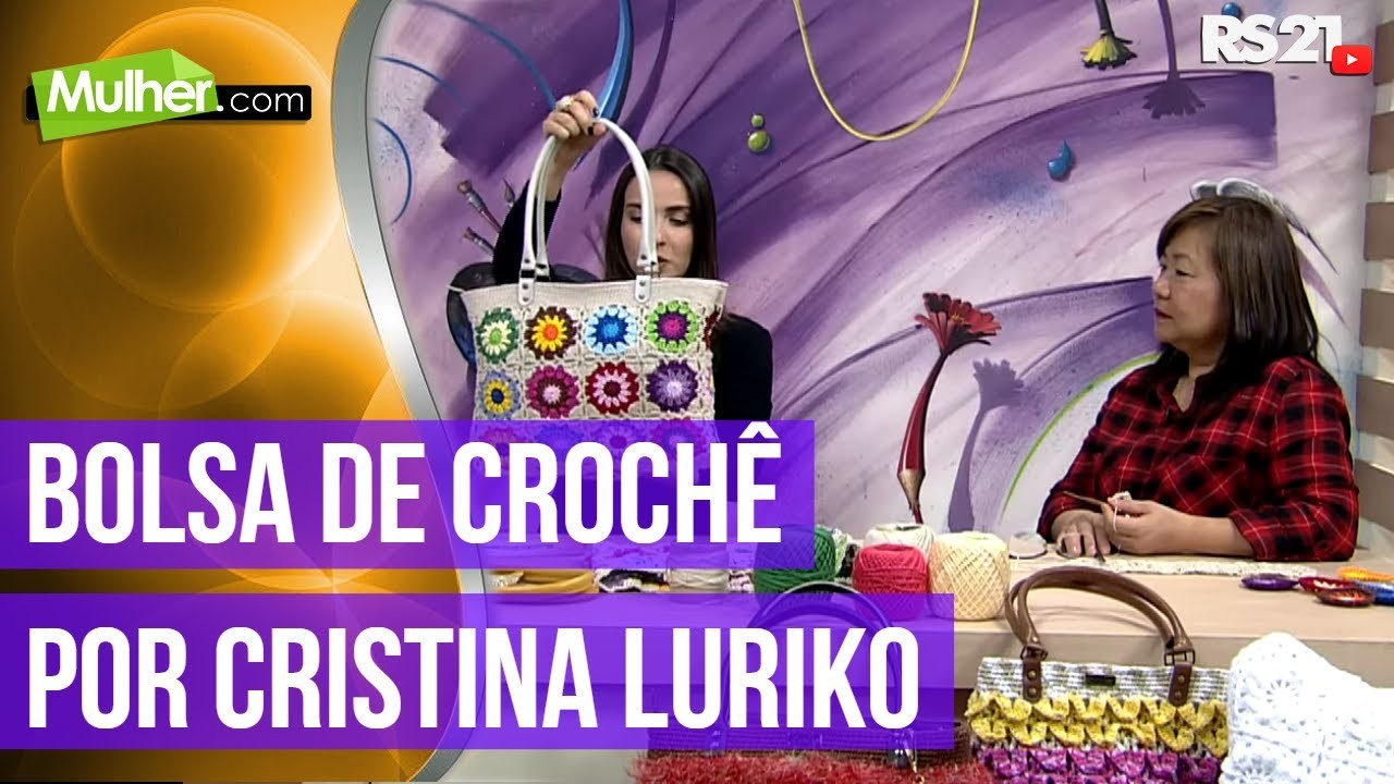Bolsa de Crochê por Cristina Luriko - 08.07.2017 - Mulher.com - P2.2
