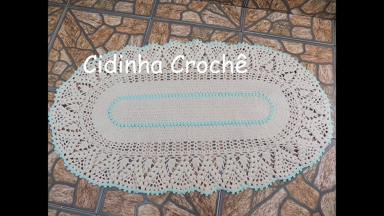 Cidinha Crochê : Tapete Oval Em Croche Facil - Clássico Passo A Passo-Parte 1.3